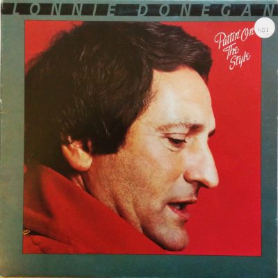 Lonnie Donegan - Puttin On The Style