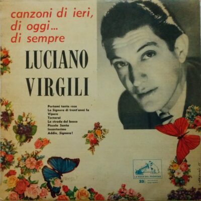 Luciano Virgili - Canzoni di ieri, di oggi ... di sempre