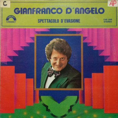 Gianfranco D'Angelo - Spettacolo d'evasione