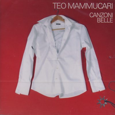Teo Mammucari - Canzoni belle