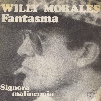 Willy Morales - Signora malinconia