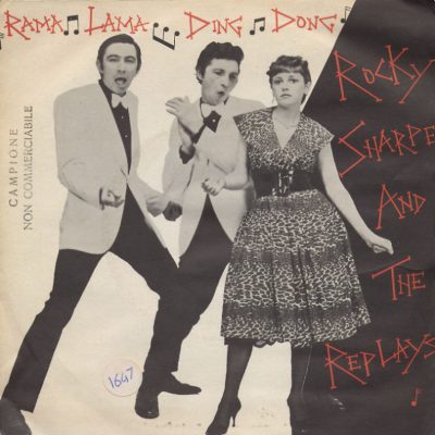 Rocky Sharpe & The Replays - Rama Dama Ding Dong