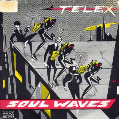 Telex - Soul Waves