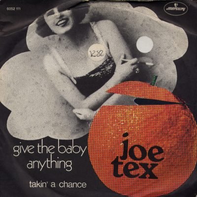 Joe Tex - Give The Baby Anything