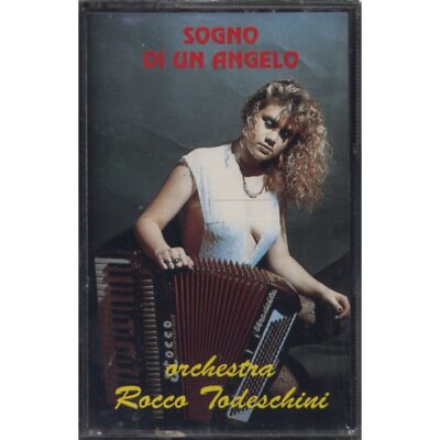 Orchestra Rocco Todeschini - Sogno di un angelo