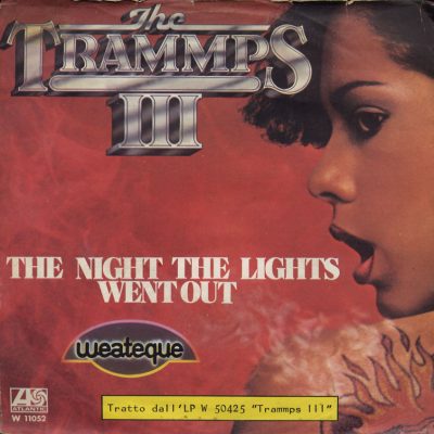 Trammps - The Night The Lights Went Out