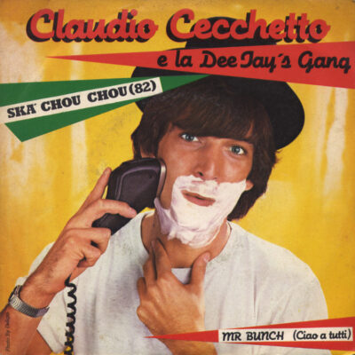 Claudio Cecchetto e la DeeJay's Gang - Ska chou chou