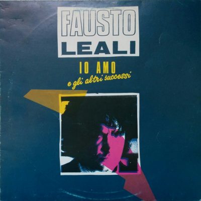 Fausto Leali - Io amo e gli altri successi