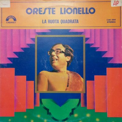 Oreste Lionello - La ruota quadrata