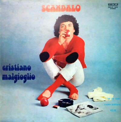 Malgioglio_LP01 Cristiano Malgioglio - Scandalo
