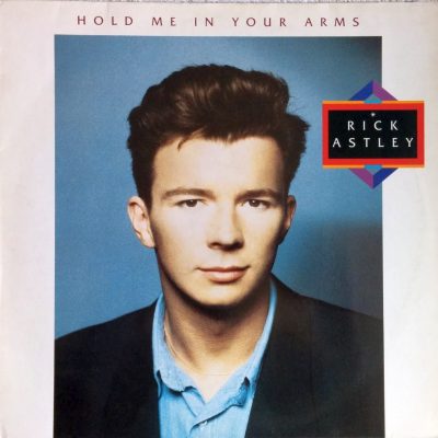 Rick Astley - Hold Me in Your Arms