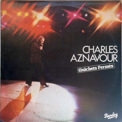 Charles Aznavour - Guichets Fermes