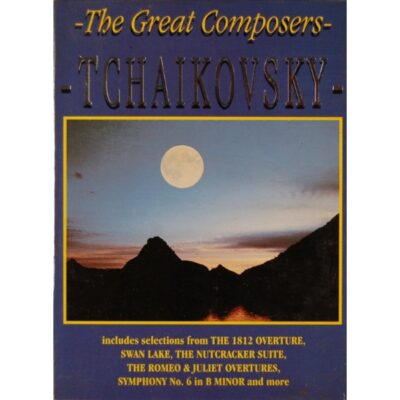 Great Composers - Tchaikovsky