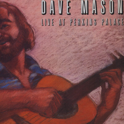 Dave Mason - Live at Perkins Palace