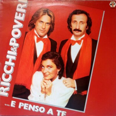 Ricchi e Poveri - ... E penso a te