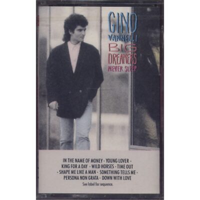 Gino Vannelli - Big Dreamers Never Sleep