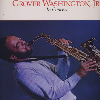 Grover Washington, Jr. in Concert