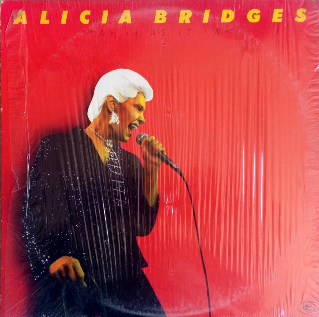 Alicia Bridges - Play It As It Lays