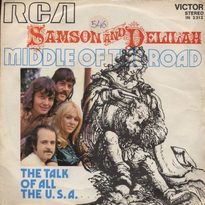Middle of the Road - Samson and Delilah