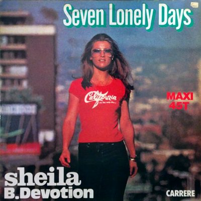 Sheila & B. Devotion - Seven Lonely Days