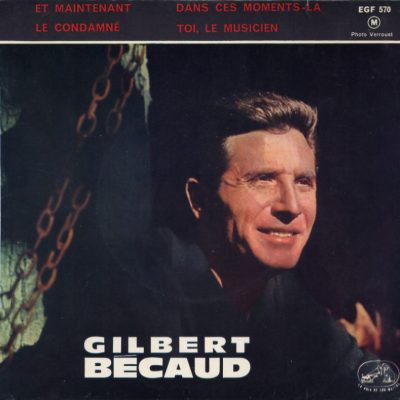 Gilbert Becaud - Et maintenant