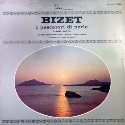 Georges Bizet - I pescatori di perle