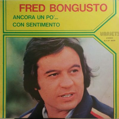Fred Bongusto - Ancora un po'... con sentimento
