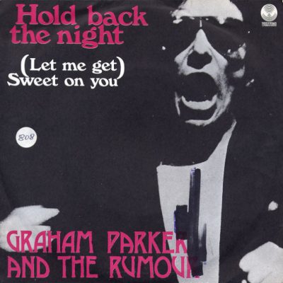 Graham Parker - Hold back the night