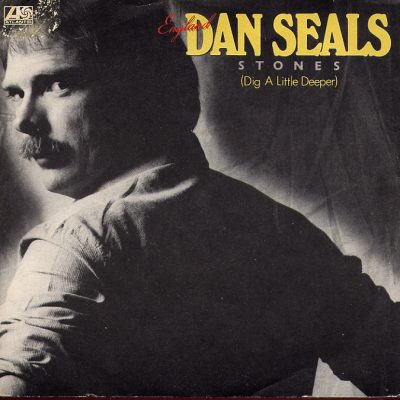 England Dan Seals - Stones (Dig a Little Deeper)