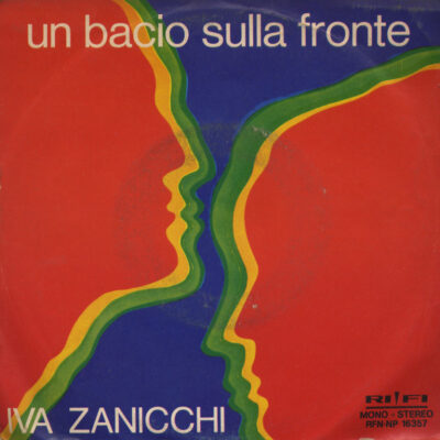 Iva Zanicchi - Un bacio sulla fronte (Colored Vinyl)