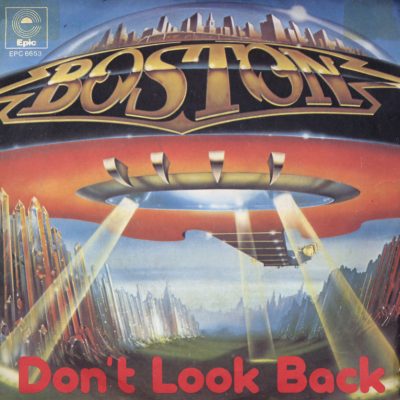 Boston - Don't Look Back