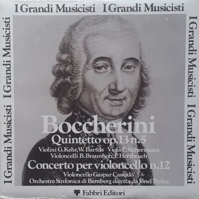 Luigi Boccherini - Quintetto op.13 n.5 / Concerto per violoncello n.12