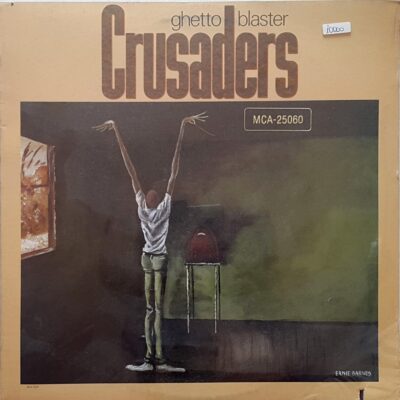 Crusaders - Ghetto Blaster