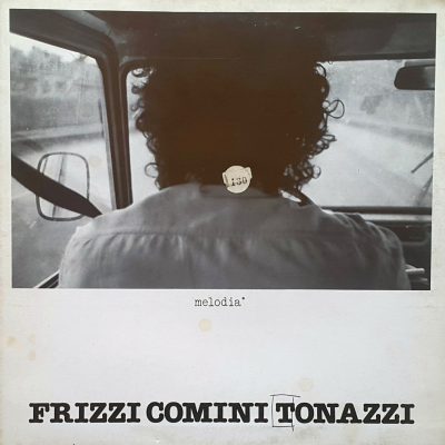 Frizzi Comini Tonazzi - Melodia