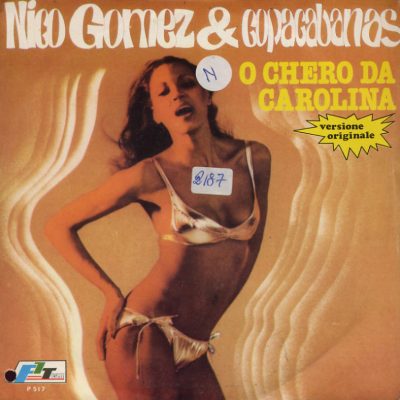 Nico Gomez & Copacabanas - O chero da Carolina