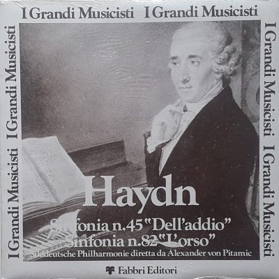 Joseph Haydn - Sinfonia n. 45 "Dell'Addio" / Sinfonia n. 82 "L'Orso"
