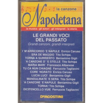 La canzone napoletana - Le grandi voci del passato