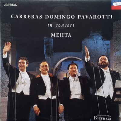 CarrerasDomingoPavarotti_LP01 Carreras Domingo Pavarotti in Concert - Mehta