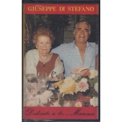 Giuseppe Di Stefano - Dedicato a te... mamma