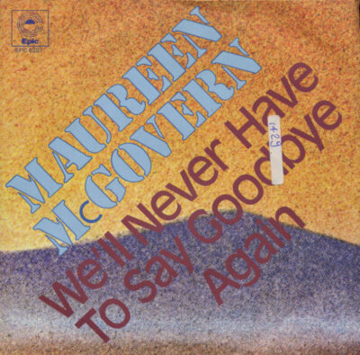Maureen McGovern - We'll never have to say goodbye again