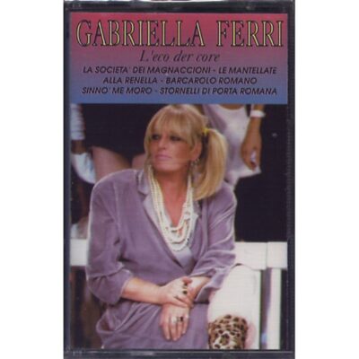 Gabriella Ferri - L'eco der core