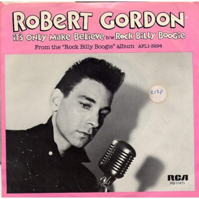 Robert Gordon - It's only make believe (Colored Vinyl)
