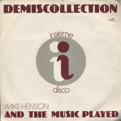Mike Henson - And the music played - DemisCollection