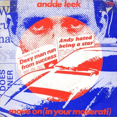 Andde Leek - Move on (In your Maserati)