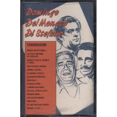 Placido Domingo / Mario Del Monaco / Giuseppe Di Stefano - Tenorissimi