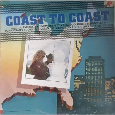 Coast to Coast - Original Motion Picture Sound Track