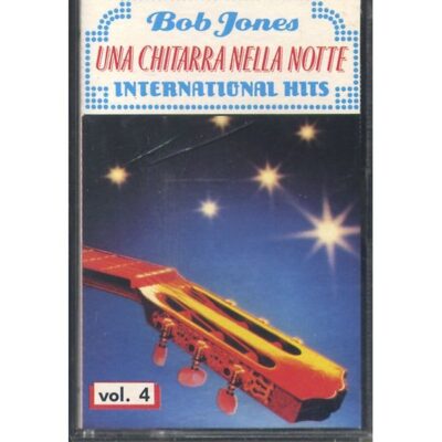 Bob Jones - Una Chitarra nella Notte - International Hits Vol. 4