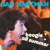 Dan Hartman - Boogie all summer
