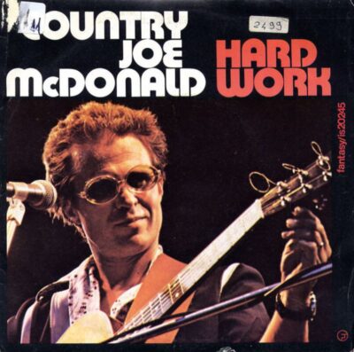 Country Joe McDonald - Hard Work