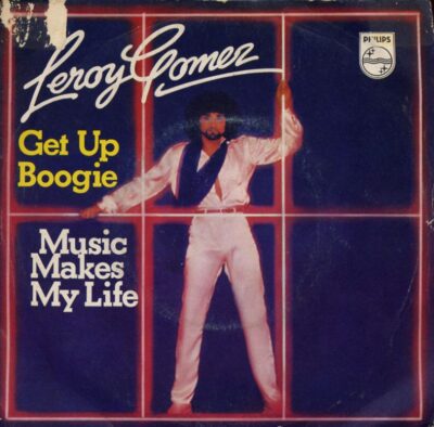 Leroy Gomez - Get up boogie